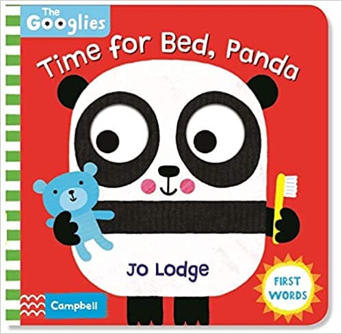 Time For Bed, Panda First Bedtime Words (the Googlies, 1)