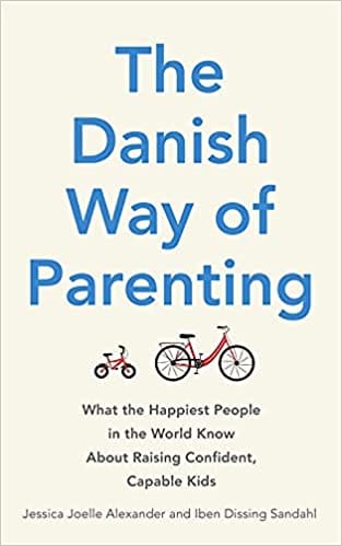 The Danish Way Of Parenting
