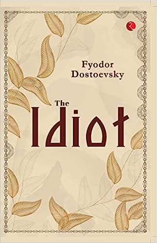 The Idiot