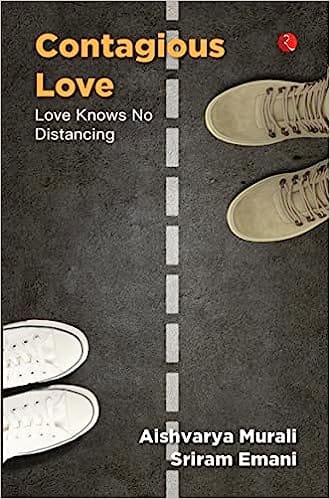 Contagious Love Love Knows No Distancing