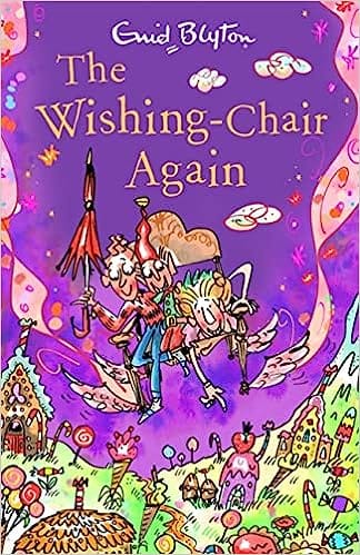 The Wishing Chair The Wishing Chair Again Book 2