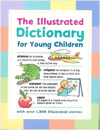 The Illustrated Dictionary For Young Children