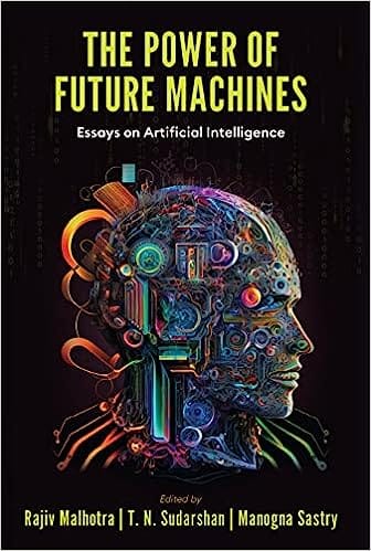 The Power Of Future Machines Essays On Artificial Intelligence