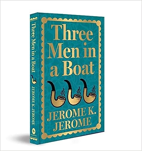 Three Men In A Boat (deluxe Hardbound Edition)