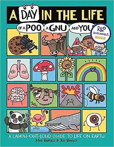 A Day In The Life Of A Poo, A Gnu And You