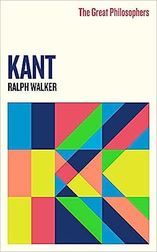 The Great Philosophers Kant