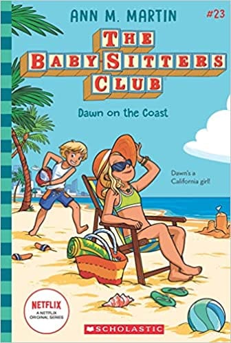 The Baby-sitters Club #23 Dawn On The Coast