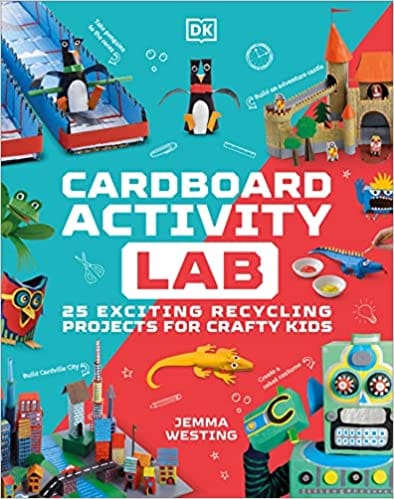 Cardboard Activity Lab 25 Exciting Recycling Projects For Crafty Kids