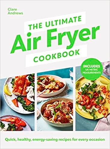 The Ultimate Air-fryer Cookbook