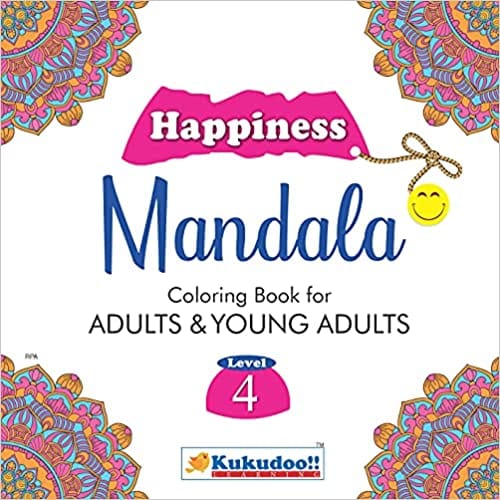 Happiness Mandala Colouring Book For Adults And Young Adults With Tear Out Sheets Book 4