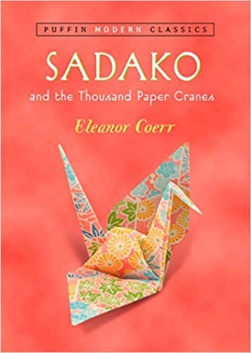 Sadako And The Thousand Paper Cranes