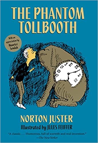 The Phantom Tollbooth Juster, Norton And Feiffer, Jules