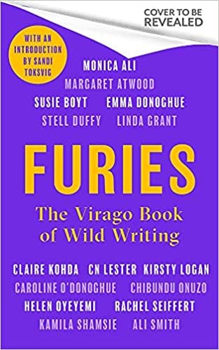 Furies Stories Of The Wicked, Wild And Untamed