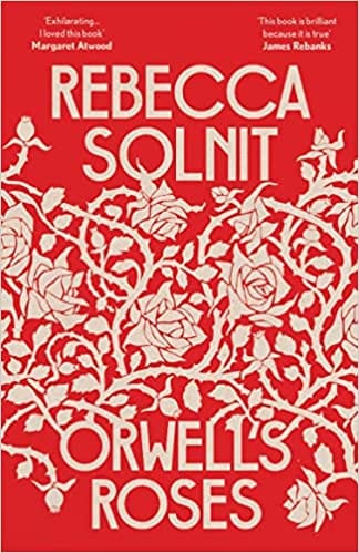 Orwells Roses