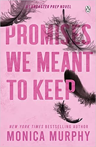 Promises We Meant To Keep