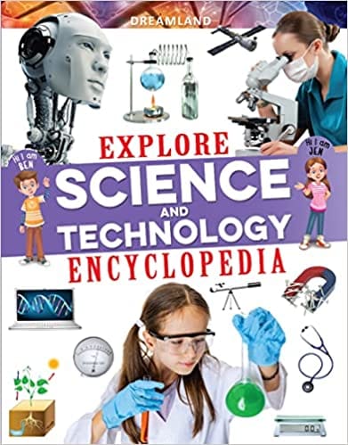 Explore Science And Technology Encyclopedia