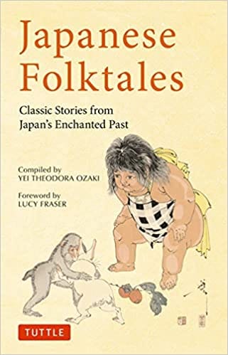 Japanese Folktales Classic Stories From Japans Enchanted Past