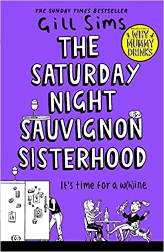The Saturday Night Sauvignon Sisterhood