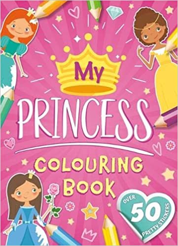My Princess Colouring Book