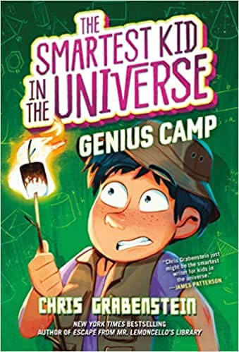 The Smartest Kid In The Universe Book 2 Genius Camp