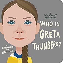 Who Is Greta Thunberg? A Who Was?