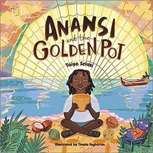 Anansi And The Golden Pot