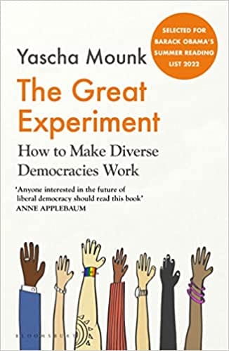The Great Experiment How To Make Diverse Democracies Work