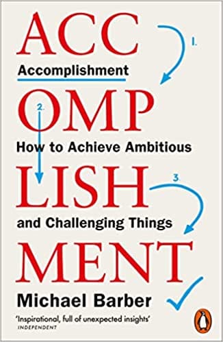 Accomplishment How To Achieve Ambitious And Challenging Things
