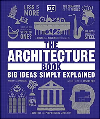 The Architecture Book Big Ideas Simply Explained