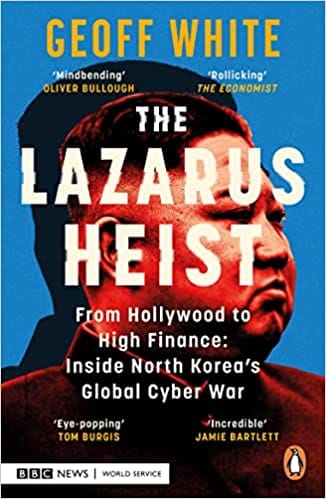 The Lazarus Heist