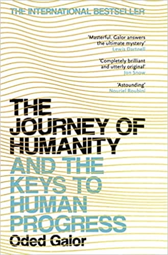 The Journey Of Humanity And The Keys To Human Progress