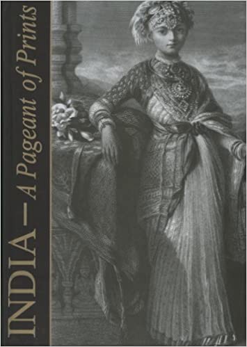 India A Pageant Of Prints