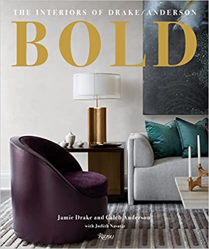 Bold The Interiors Of Drake/anderson