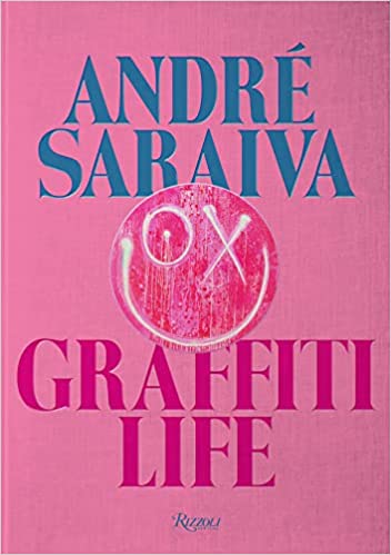 Andre Saraiva Graffiti Life