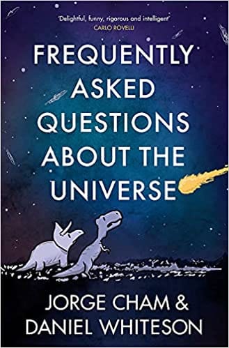 Frequently Asked Questions About The Universe