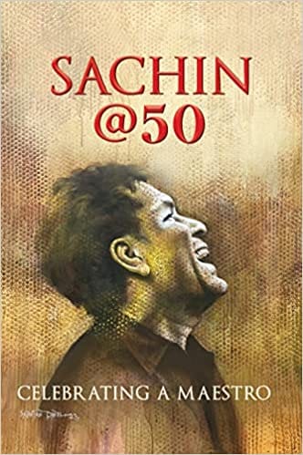 Sachin@50 Celebrating A Maestro