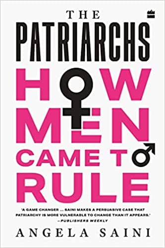 The Patriarchs How Men Came To Rule