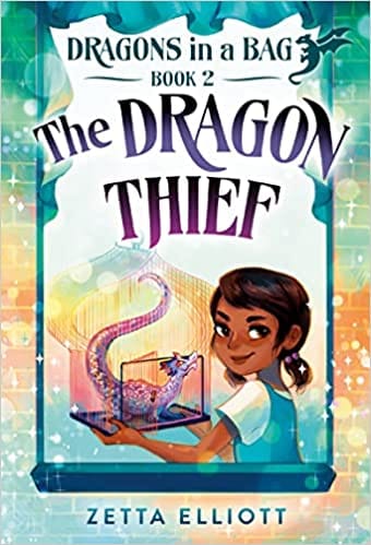 The Dragon Thief (dragons In A Bag Book 2)
