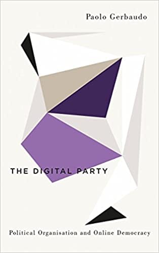 The Digital Party Political Organisation And Online Democracy