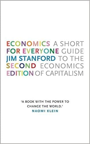 Economics For Everyone A Short Guide To The Economics Of Capitalism