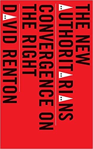 The New Authoritarians Convergence On The Right