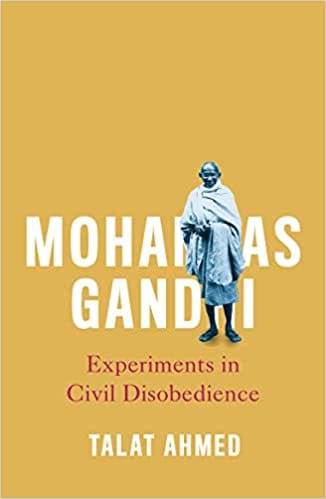 Mohandas Gandhi Experiments In Civil Disobedience