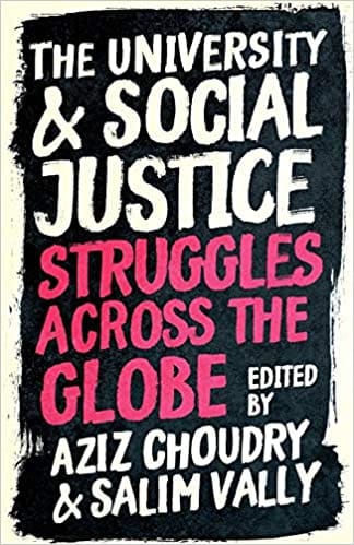 The University And Social Justice Struggles Across The Globe