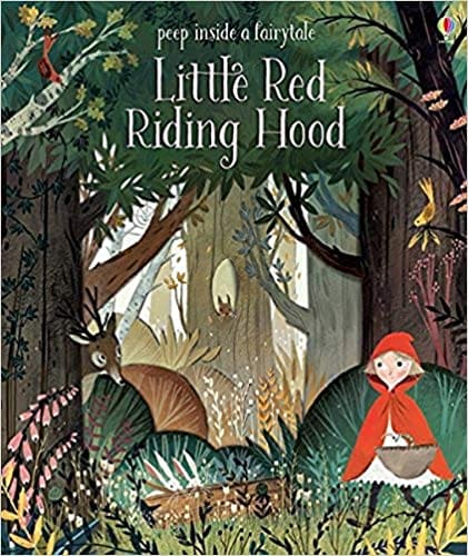 Peep Inside A Fairy Tale Little Red Riding Hood