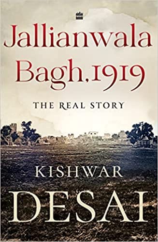 Jallianwala Bagh, 1919 The Real Story