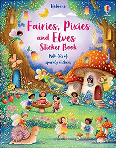 Fairies, Pixies And Elves Sticker Book