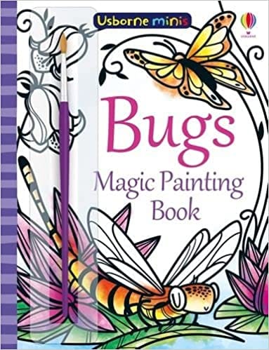 Bugs Magic Painting Book (usborne Minis)