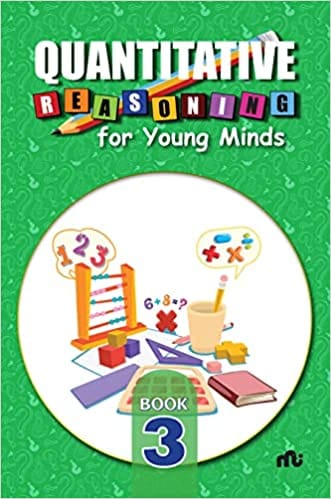 Quantitative Reasoning For Young Minds Level 3