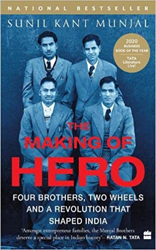 The Making Of Hero Four Brothers, Two Wheels And A Revolution That Shaped India