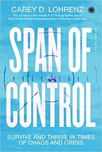 Span Of Control Survive And Thrive In Times Of Chaos And Crisis